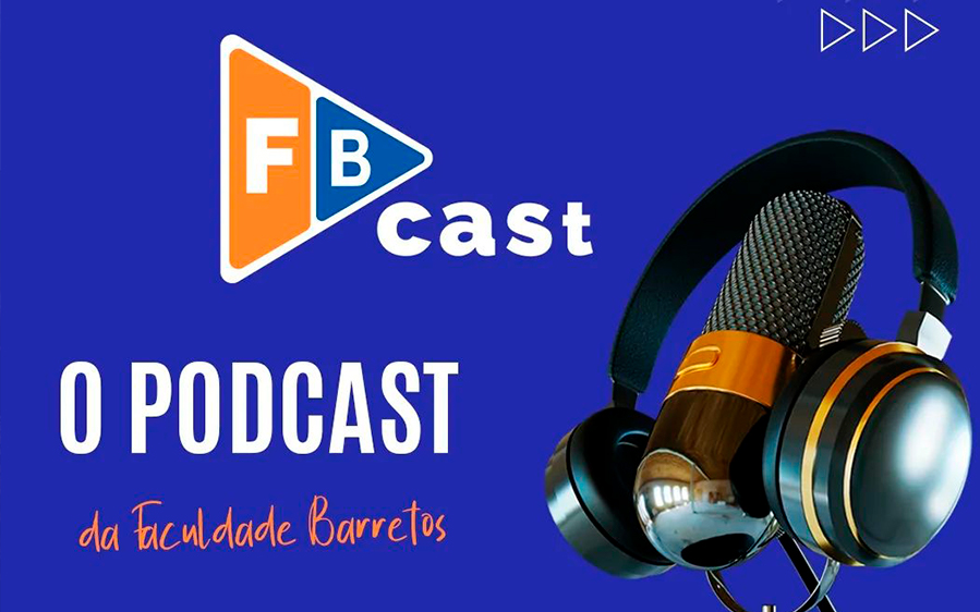 Vem aí o FB Cast - O Podcast da Faculdade Barretos